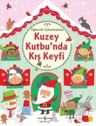 Eğlenceli Çıkartmalarla Kuzey Kutbunda Kış Keyfi