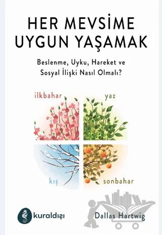 Her Mevsime Uygun Yaşamak