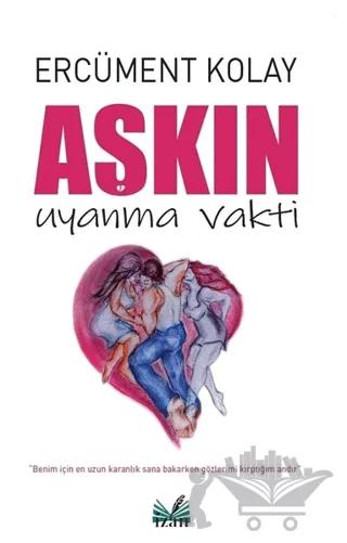 Aşkın Uyanma Vakti
