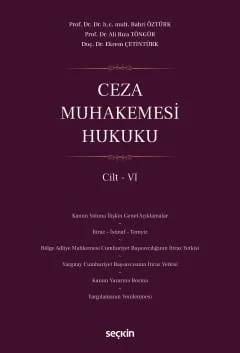 Ceza Muhakemesi Hukuku Cilt – VI