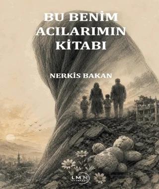 Bu Benim Acılarımın Kitabı