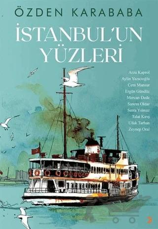 İstanbul’un Yüzleri