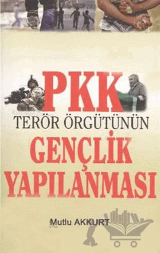 PKK Terör Örgütünün Gençlik Yapılanması
