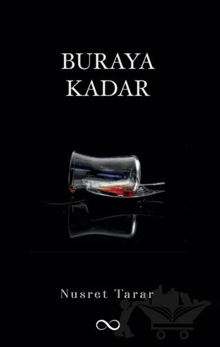 Buraya Kadar