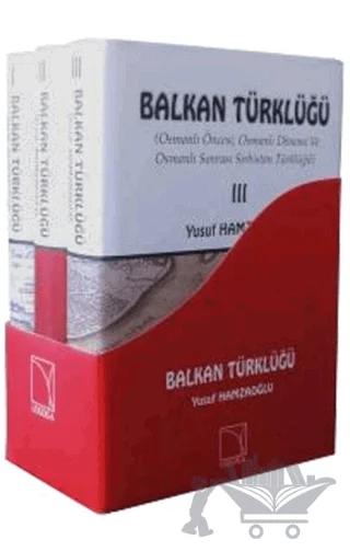 Balkan Türklüğü (3 Cilt)