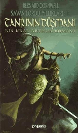 Tanrı’nın Düşmanı - Savaş Lordu Yıllıkları: 2