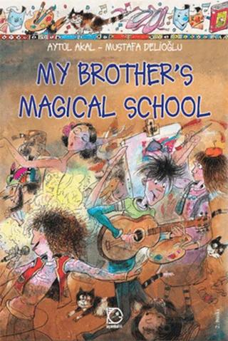 My Brother’s Magical School