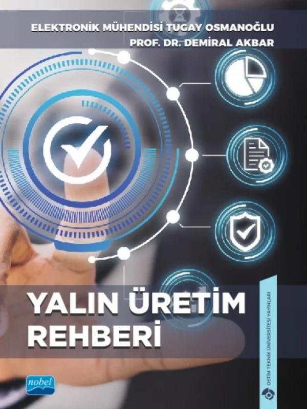 Yalın Üretim Rehberi – Tugay Osmanoğlu, Demiral Akbar – Nobel Akademik Yayıncılık kitap kapağı