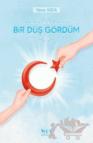 Bir Düş Gördüm