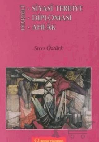 Devrimci - Siyasi Terbiye - Diplomasi - Ahlak