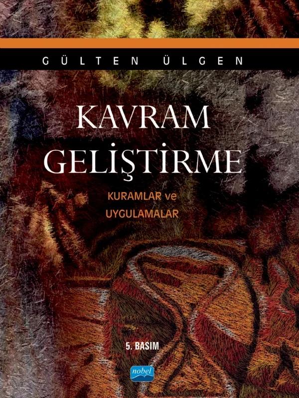 KAVRAM GELİŞTİRME - Kuramlar ve Uygulamalar