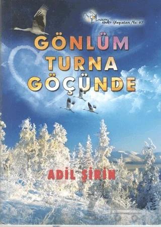 Gönlüm Turna Göçünde