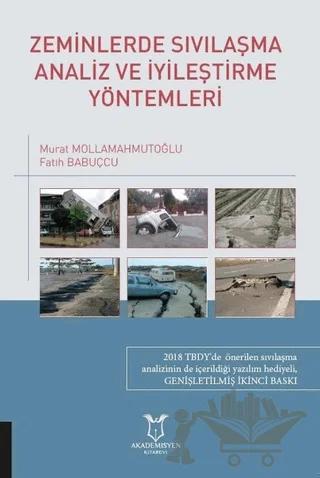 Zeminlerde Sıvılaşma Analiz ve İyileştirme Yöntemleri