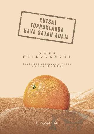 Kutsal Topraklarda Hava Satan Adam
