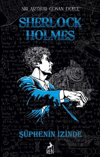 Sherlock Holmes Şüphenin İzinde
