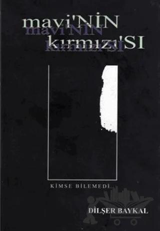 Mavi’nin Kırmızısı