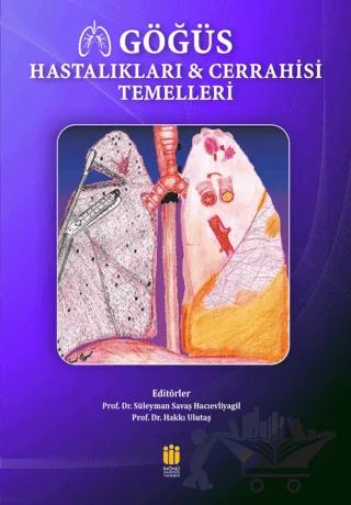 Göğüs Hastalıkları ve Cerrahisi Temelleri