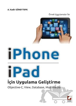 iPhone ve iPad için Uygulama Geliştirme
