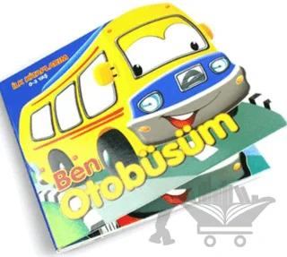 Ben Otobüsüm - İlk Kitaplarım