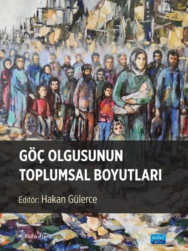 Göç Olgusunun Toplumsal Boyutları
