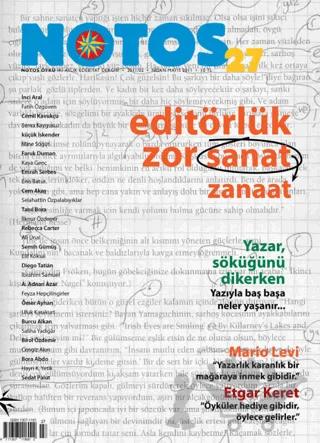 Notos Öykü İki Aylık Edebiyat Dergisi Sayı: 27