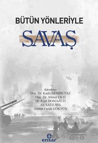 Bütün Yönleriyle Savaş