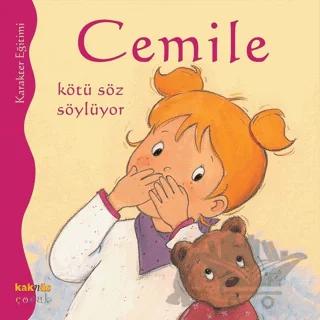 Cemile Kötü Söz Söylüyor