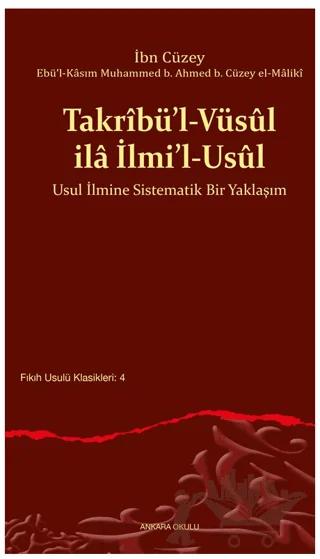 Takribü’l-Vüsul ila İlmi’l-Usul – İbn Cüzey – Ankara Okulu Yayınları kitap kapağı