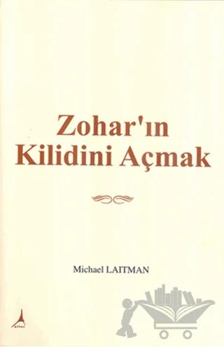 Zohar’ın Kilidini Açmak