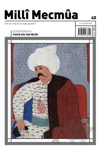 Milli Mecmua Sayı 40 Eylül - Ekim 2024