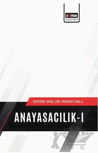 Anayasacılık - 1