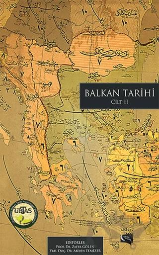 Balkan Tarihi Cilt: 2
