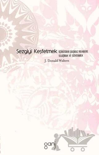 Sezgiyi Keşfetmek