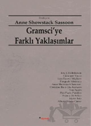 Gramsci’ye Farklı Yaklaşımlar