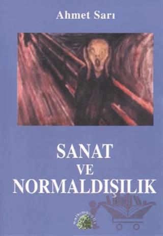 Sanat ve Normaldışılık