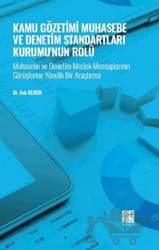 Kamu Gözetimi Muhasebe ve Denetim Standartları Kurumu'nun Rolü
