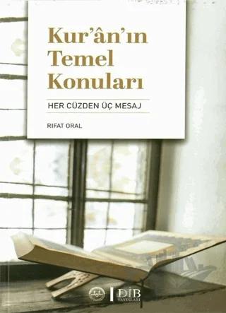 Kur'an'ın Temel Konuları