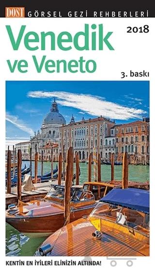 Venedik ve Veneto Görsel Gezi Rehberi