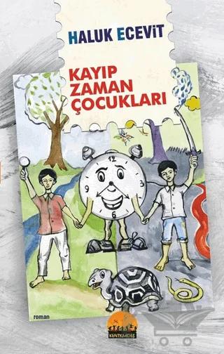 Kayıp Zaman Çocukları