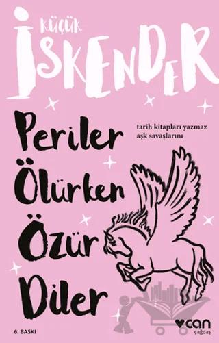 Periler Ölürken Özür Diler