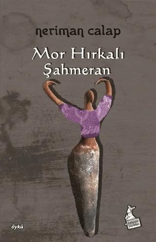 Mor Hırkalı Şahmeran
