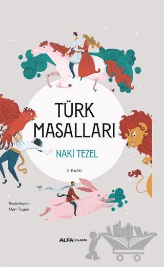 Türk Masalları (Ciltli)