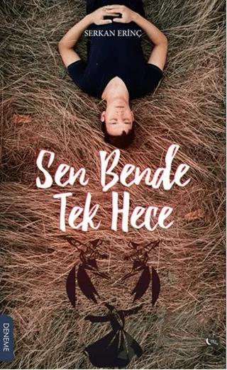Sen Bende Tek Hece – Serkan Erinç – Gece Kitaplığı kitap kapağı