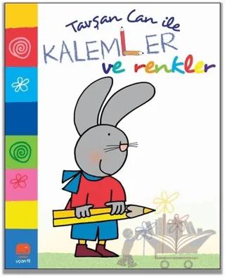 Tavşan Can İle Kalemler ve Renkler