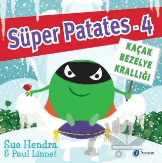 Süper Patates 4 - Kaçak Bezelye Krallığı