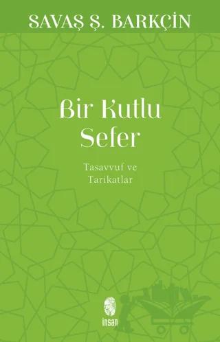 Bir Kutlu Sefer