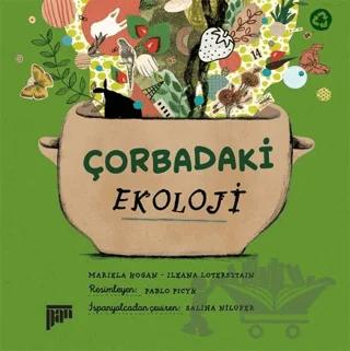 Çorbadaki Ekoloji