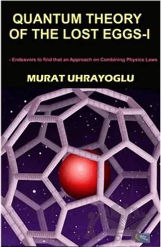Quantum Theory of the Lost Eggs I