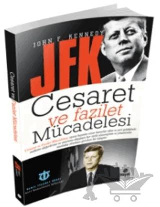 Cesaret ve Fazilet Mücadelesi