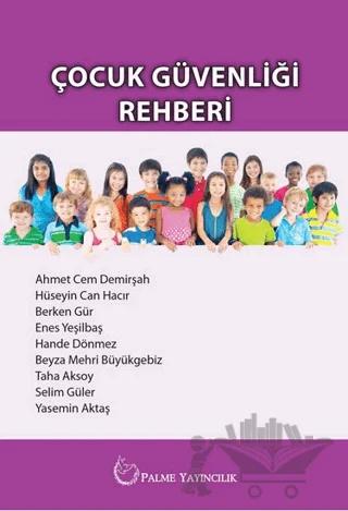 Çocuk Güvenliği Rehberi